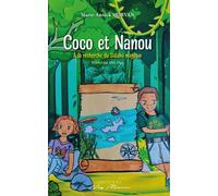 Coco et nanou A la recherche du salako magique - Marie-Annick Morvan - Neg Mawon - broché - Roman junior