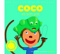 Coco et son pot – Livre-CD – Gallimard