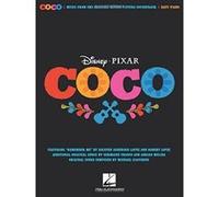 Coco For Easy Piano (Disney Pixar) - [Version Originale] Inconnu (Auteur)