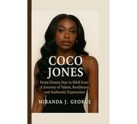 Coco Jones: From Disney Star to R&B Icon - A Journey of Talent, Resilience, and Authentic Expression