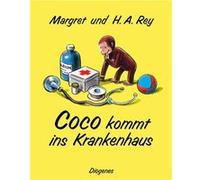 Coco kommt ins Krankenhaus | Margret Rey Margret ReyMargret Rey (Auteur)