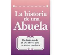 Coco & Lan Abuela, Comparte tu historia conmigo : 250+ Preguntas, Regalo para Abuela, Feliz dia de la madre, Mejor regalo de sus nietos, Cumpleaños y Navidad. (Edición en español/Spanish Edition)