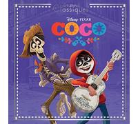 COCO - Les Grands Classiques - L'histoire du film - Disney Pixar