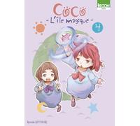 Coco - L'Ile magique T04 - Keisuke Kotobuki - Ki-oon - broché - Manga