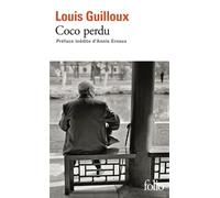 Coco perdu Essai de voix-Nouvelle édition - Louis Guilloux - Gallimard - Poche - Livre