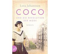 Coco Und Die Revolution Der Mode