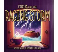 Cocoa and the Raging Storm