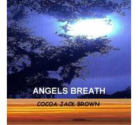 Cocoa Jack Brown - Le souffle des anges