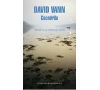 Cocodrilo - Vann, David Vann, David (Auteur)