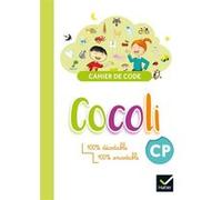Cocoli - Lecture CP Éd.2020 - Cahier de code élève Denis Chauvet (Auteur), Olivier Tertre (Auteur)