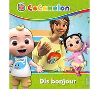 Cocomelon - Dis bonjour