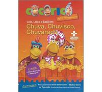 Cocoricó- Chuva, chuvisco, chuvarada