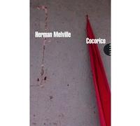 Cocorico Herman Melville (Auteur), Jean-Yves Lacroix (Traduction)