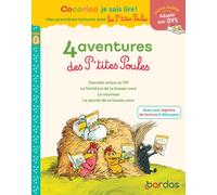 Cocorico Je sais lire ! premières lectures avec les P'tites Poules - 4 aventures des P'tites Poules, niveau 2, adaptées aux DYS