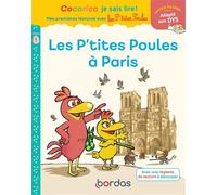 Cocorico Je sais lire ! 1res lectures - Les P'tites Poules à Paris Niveau 1 DYS - Marie-Christine Olivier - Bordas - broché - Scolaire / Universitaire