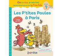 Cocorico Je sais lire ! Mes Premières lectures - Les P'tites Poules à Paris, spécial DYS