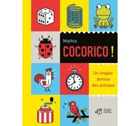 Cocorico !: Un imagier domino des animaux