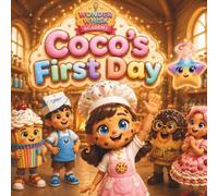 Coco's First Day: A Sprinkle of Courage for the First Day of School