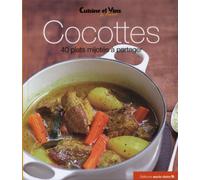 Cocottes: 40 plats mijotés à partager
