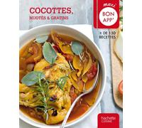 Cocottes, mijotés et gratins