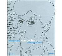 Cocteau, archéologue de sa nuit