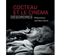Cocteau Et Le Cinéma - Désordres
