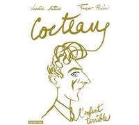 Cocteau, l'enfant terrible – Casterman