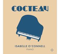 Cocteau/Musique pour Piano des Amis de Jean Cocteau