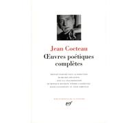 Cocteau : Oeuvres poétiques complètes
