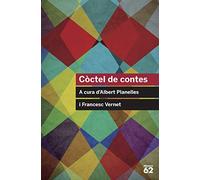 Còctel de contes: A cura d'Albert Planelles i Francesc Vernet