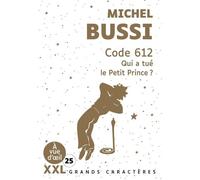 Code 612 - Qui A Tué Le Petit Prince ?