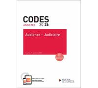 Code annoté - Audience - Judiciaire 2026 - À jour au 1er septembre 2026 - Jacques Englebert - Larcier Eds - broché - Manuel