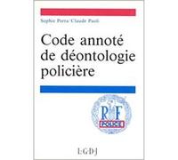 Code Annoté De Déontologie Policière