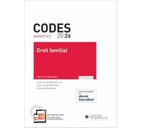 Code annoté - Droit familial 2026 - À jour au 1er janvier 2026