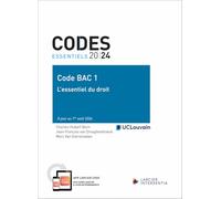 Code Bac 1 2024-2025 - L'essentiel du droit - À jour au 1er août 2024