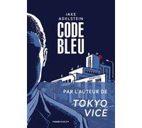 Code Bleu - Jake Adelstein - Marchialy - broché - Roman