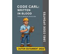 Code Carl: Written In Blood: 1981 Code Updates