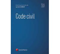 CODE CIVIL 2017 AVEC GUIDE REFORME DU DROIT DES CONTRATS ET DES OBLIGATIONS OFF: ENTREE PAR ANC ET NOUV NUMERO