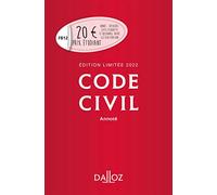 Code civil 2022 annoté - Édition limitée