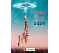 CODE CIVIL 2024 Girafe eau - Laurent Leveneur - LexisNexis - relié - Etude
