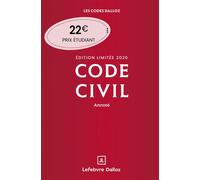 Code civil 2026 annoté. Édition limitée. 125e éd. - Édition limitée