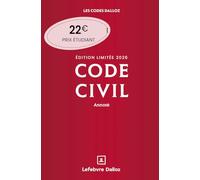 Code civil 2026 annoté. Édition limitée. 125e éd. - Édition limitée