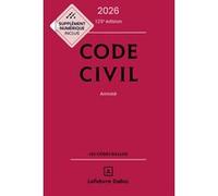 Code civil 2026, annoté Xavier Henry (Auteur), Alice Tisserand-Martin (Auteur), Guy Venandet (Auteur), Pascal Ancel (Auteur), Estelle Naudin (Auteur), Nicolas Damas (Auteur), Pascale Guiomard (Auteur)