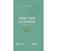 Code civil allemand / Bürgerliches Gesetzbuch BGB - Traduction commentée