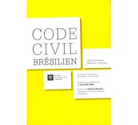 Code Civil Brésilien - Edition Bilingue Brésilen-Français