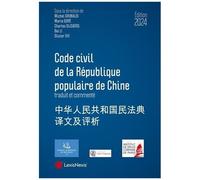 Code Civil De La République Populaire De Chine Traduit Et Commenté - Edition 2024