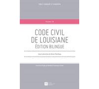 Code civil de louisiane. edition bilingue Edition bilingue français-anglais - Olivier Moreteau - Societe Legislation Comparee - broché - Etude