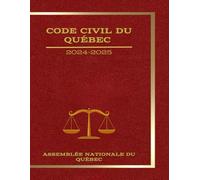 Code civil du Québec: À jour au 1er novembre 2024