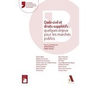 Code civil et droits supplétifs : quelques enjeux pour les marchés publics - Sophie Jacques - Anthemis - broché - Manuel