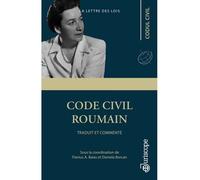 Code civil roumain Traduit et commenté - Flavius A. Baias - Juriscope - broché - Manuel